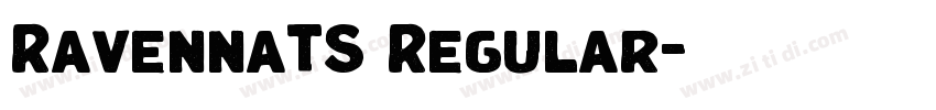 RavennaTS Regular字体转换